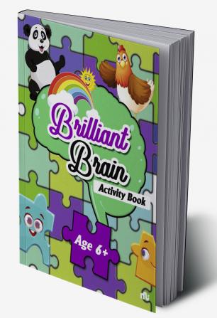 Brilliant Brain Activities Book (Age 6+)