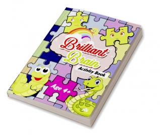 Brilliant Brain Activities Book (Age 4+)