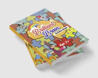 Brilliant Brain Activities Book (Age 7+)