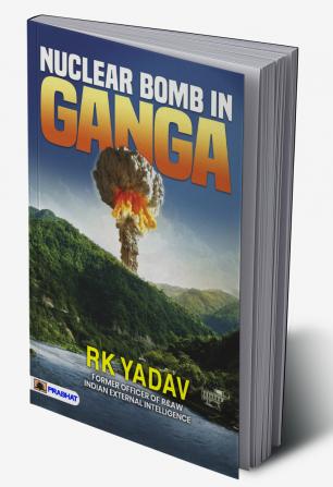 Nuclear Bomb In Ganga