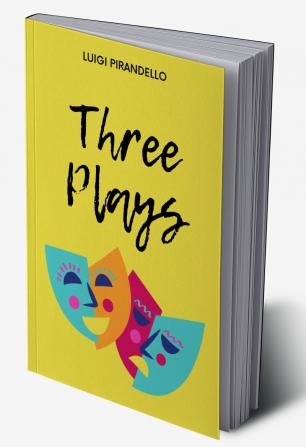 Three Plays