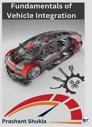 Fundamentals of Vehicle Integration