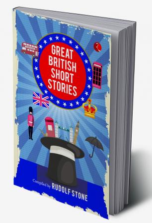 Great British Short Stories