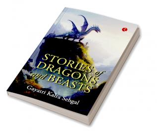 Stories of Dragons and Beasts