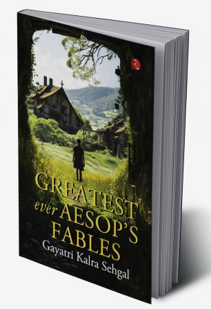 Greatest Ever Aesop’s Fables