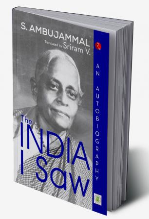 The India I Saw : An Autobiography