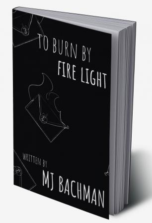 to burn by fire light