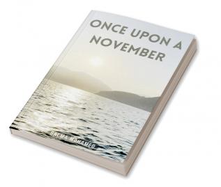 once upon a November