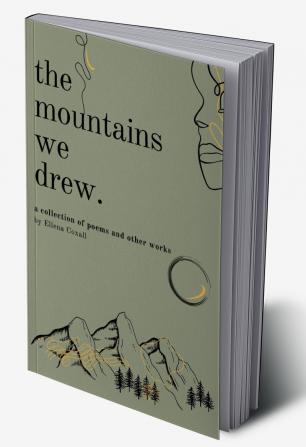 The Mountains We Drew