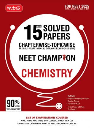 MTG 15 Years NEET Chapterwise Topicwise Previous Years Solved Papers Chemistry (PYQ Book) With Medical Entrance Exam Questions  - NEET Champion For 2025 Exam