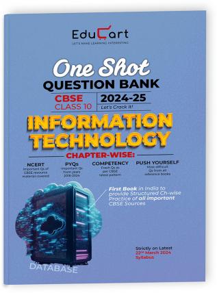 Educart CBSE Class 10 Information Technology (IT 402) One Shot Question Bank 2024-25 (for 2025 exam)