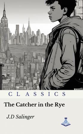 The Catcher in the Rye