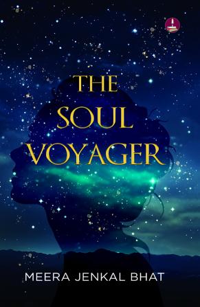 The Soul Voyager