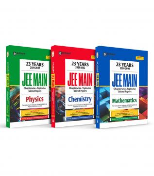 Arihant 23 Years (2024-2002) JEE Main Chapterwise - Topicwise Solved Papers Set Of 3 | Physics | Chemistry | Mathematics | Features Key Idea | Concept enhancer