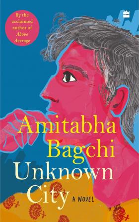 Unknown City : A Novel