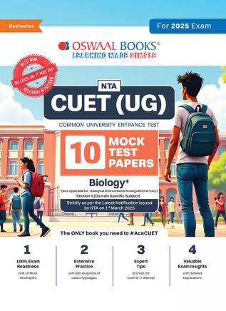 Oswaal NTA CUET (UG) 10 Mock Test Papers | Section II Biology (For 2025 Exam) | With New Syllabus & Pattern