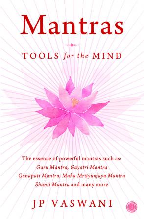 Mantras: Tools for the Mind
