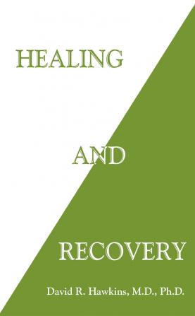 Healing and Recovery