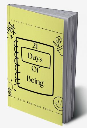 21 Days Of Being