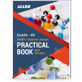 Physics Chemistry & Biology Practical book for Class 12 by ALLEN