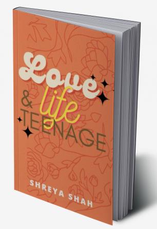 Love Life & Teenage