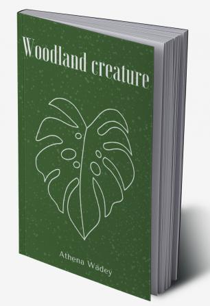 Woodland creature