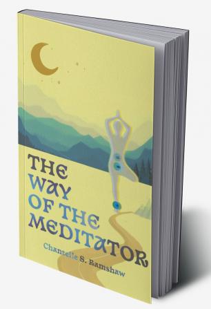 The Way of the Meditator