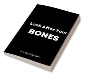 Look After Your Bones