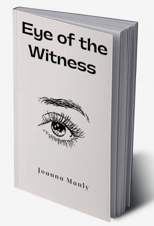 Eye of the Witness