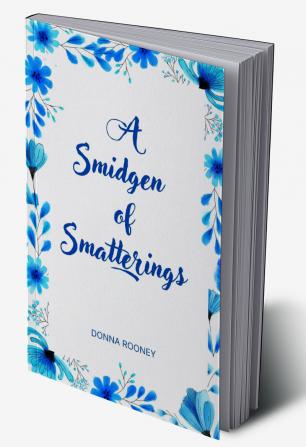 A Smidgen of Smatterings