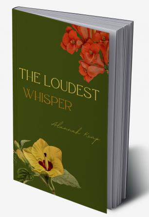 The Loudest Whisper