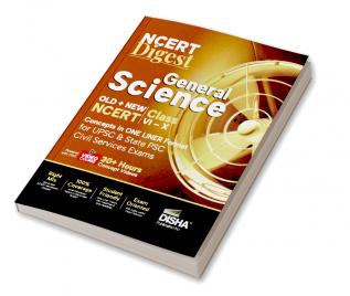 NCERT Digest General Science – Old + New NCERT Class VI – XII Concepts in ONE LINER Format for UPSC & State PSC Civil Services Exams with 30+ Hours Video Course | Notes for a strong IAS Prelims & Mains Foundation | First Book with a seamless integration of Old & New NCERT Books |