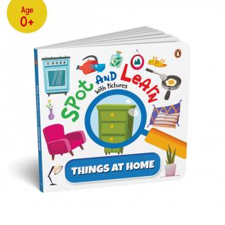 Spot and Learn with Pictures: Things at Home (Penguin Early Learning Series): A Fun & Interactive Board Book to Develop Observation Skills and Vocabulary for Kids Toddlers