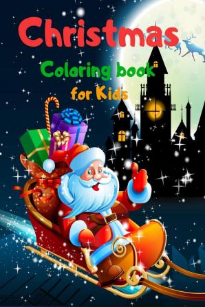 Christmas Coloring book for Kids : 50 Amazing Christmas Illustrations and 5 entertaining Mazes | Xmas coloring book | Christmas Activity book | Santa coloring book kids