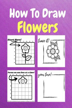 How To Draw Flowers : A Step by Step Coloring and Activity Book for Kids to Learn to Draw Awesome Flowers