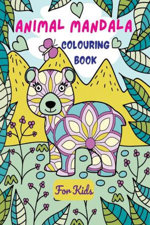 Animal Mandala Coloring Book for Kids : Cute Animal Coloring Pages in Mandala Style and Playful Doodles for Stress Relieving and Relaxation