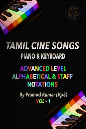 Tamil Cine Songs Music Notes Book : Piano &amp; Keyboard