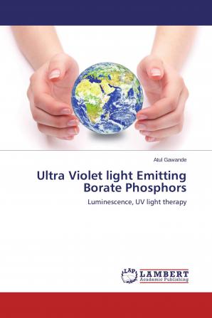 Ultra Violet light Emitting Borate Phosphors