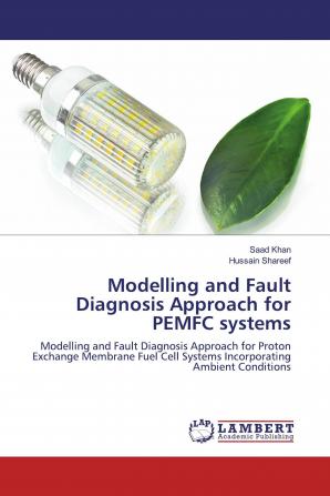 Modelling and Fault Diagnosis Approach for PEMFC systems