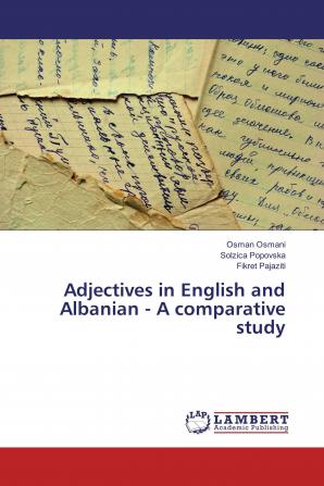 Adjectives in English and Albanian - A comparative study