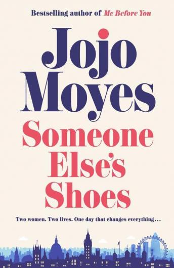 Someone Else’s Shoes The delightful No 1 Sunday Times bestseller 2023