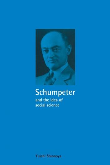 Schumpeter and the Idea of Social Science