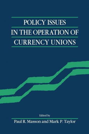 Policy Issues of Currency Unio