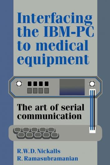 Interfacing the IBM-PC to Medical Equipment