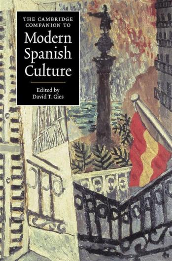 The Cambridge Companion to Modern Spanish Culture