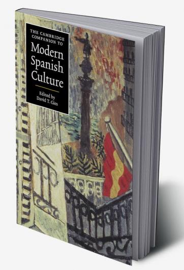 The Cambridge Companion to Modern Spanish Culture