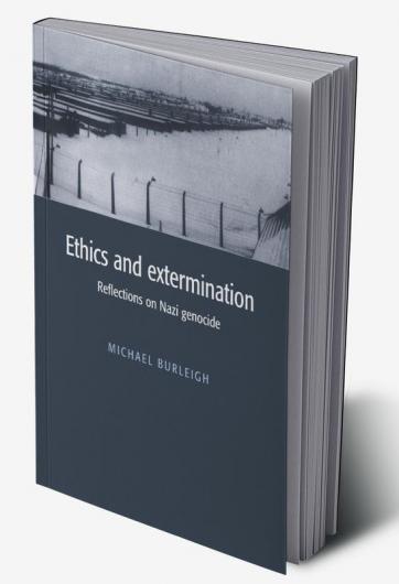 Ethics and Extermination