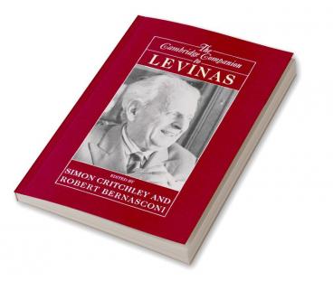 The Cambridge Companion to Levinas