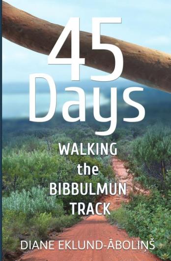 45 Days: Walking the Bibbulmun Track