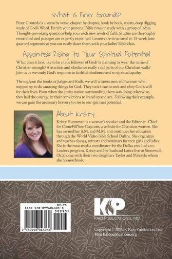 Appointed: Rising to Your Spiritual Potential: A Study of Judges and Ruth (Finer Grounds)